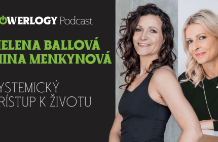 the_powerlogy_podcast_systemicky_pristup_k_zivotu