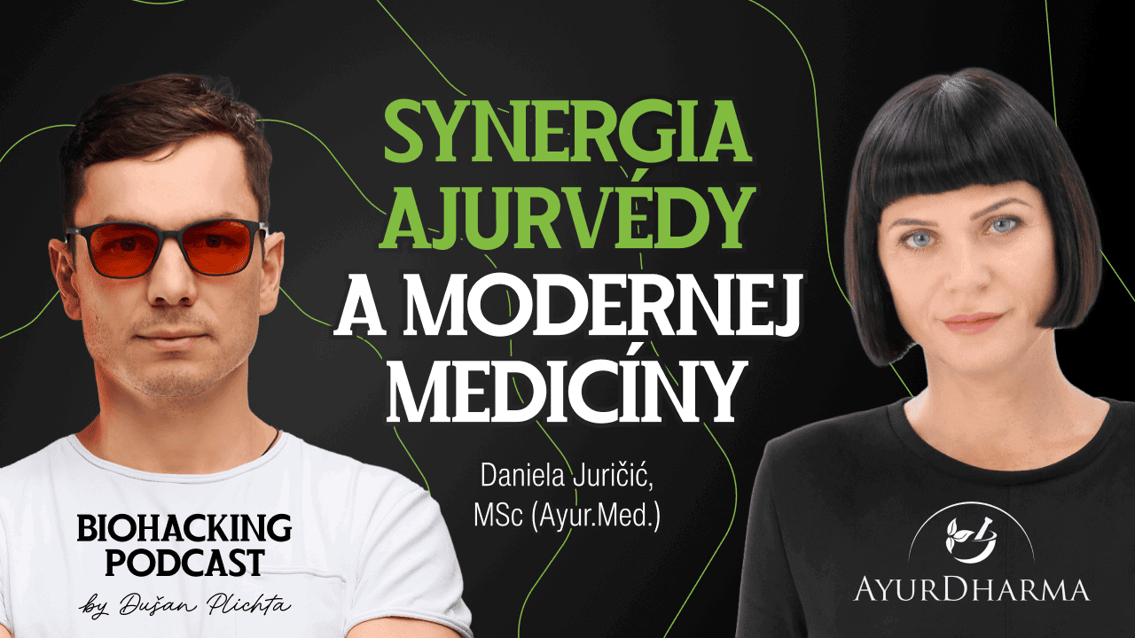 Podcast: Daniela Juričić, MSc (Ayur.Med.): Ajurvéda – rovnováha a synergie v podpoře klasické medicíny