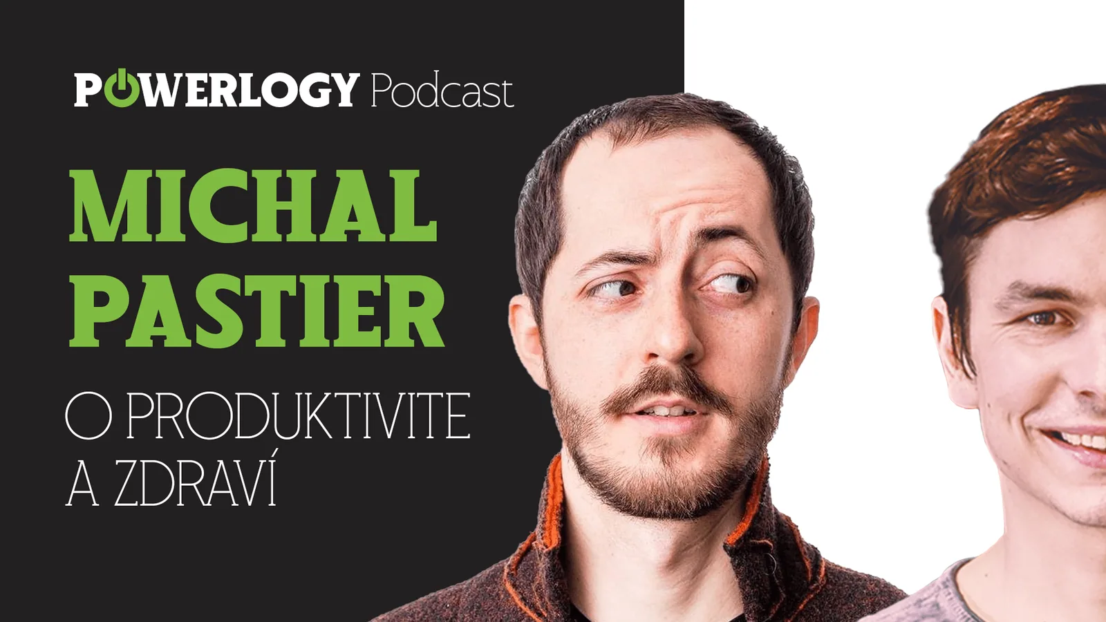 The Power Podcast: Michal Pastier o produktivite bez obety zdravia